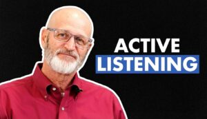 Active Listening